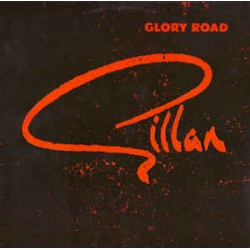 Ian Gillan - Glory Road / Kingsway
